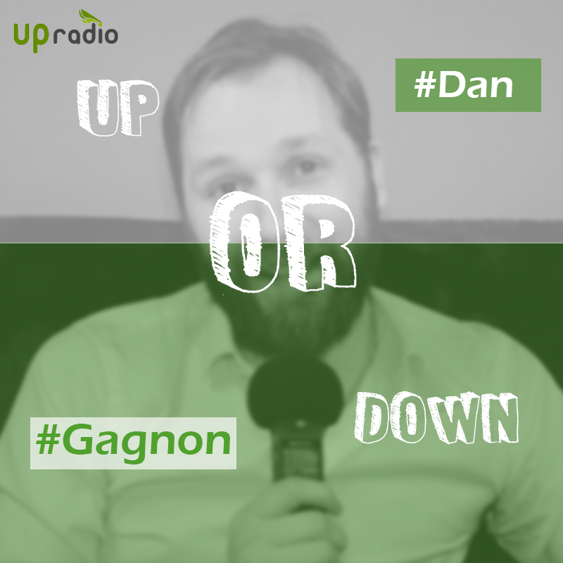 #UpOrDown - Dan Gagnon